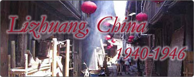 Lizhuang, China (1940-1946)