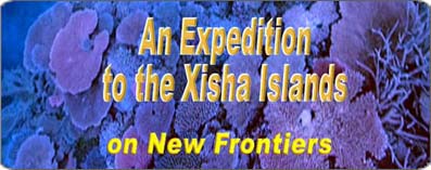 An Expedition to the Xisha Islands 