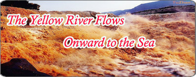 The Yellow River Flows Onward to the Sea 