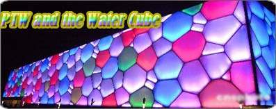 PTW and the Water Cube 